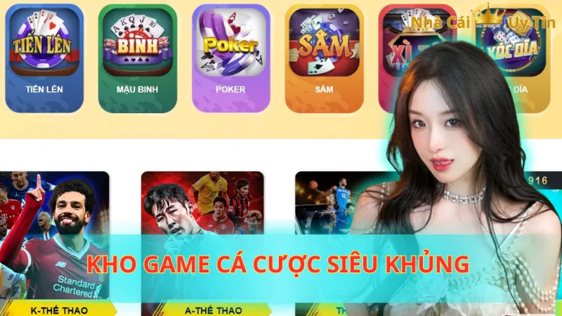 Kho game cá cược siêu khủng